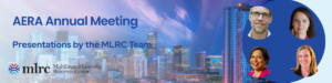 Read more about the article Join one of our presentations at AERA in Denver, Colorado on April 23-27