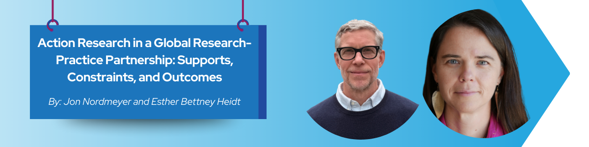 Read more about the article Action Research in a Global Research-Practice Partnership: Supports, Constraints, and Outcomes